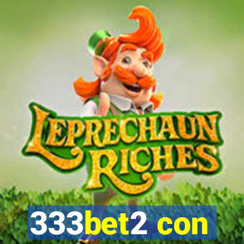 333bet2 con